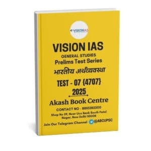 Vision IAS ( Prelims Test Series Indian Economy) Test - 07 ) | Hindi | B&W