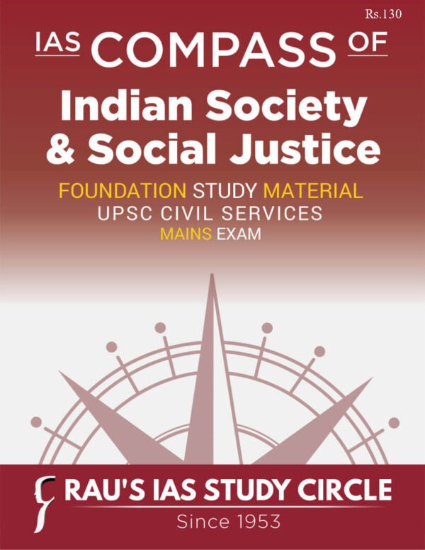 Rau's IAS Mains Exam ( Compass Of Indian Society & Social Justice ) Foundation Study Material UPSC Civil Services | English | B&W - Image 2
