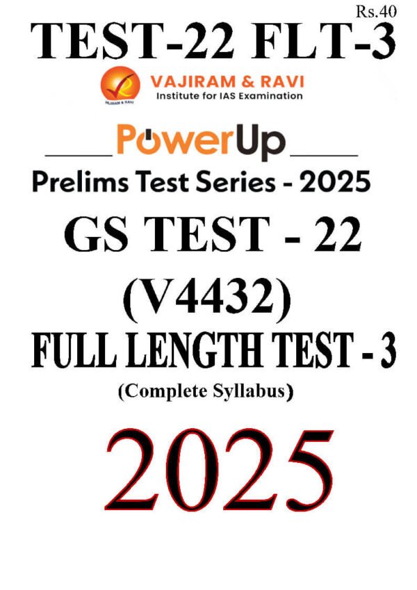 Vajiram & Ravi Prelims Test Series 2025 ( Test – 22 ) | English | B&W - Image 2