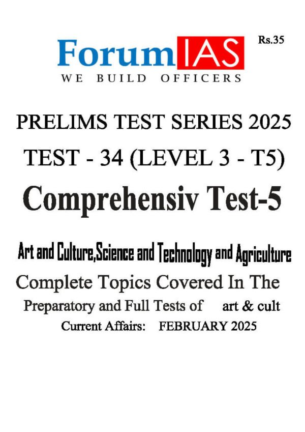 Forum IAS Level 3 - Test 34 - T5 ( Art & Culture, Science and Technology and Agriculture ) | English | B&W - Image 2