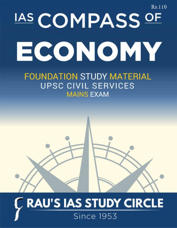 Rau's IAS Mains Exam ( Compass Of Economy ) Foundation Study Material UPSC Civil Services | English | B&W - Image 2