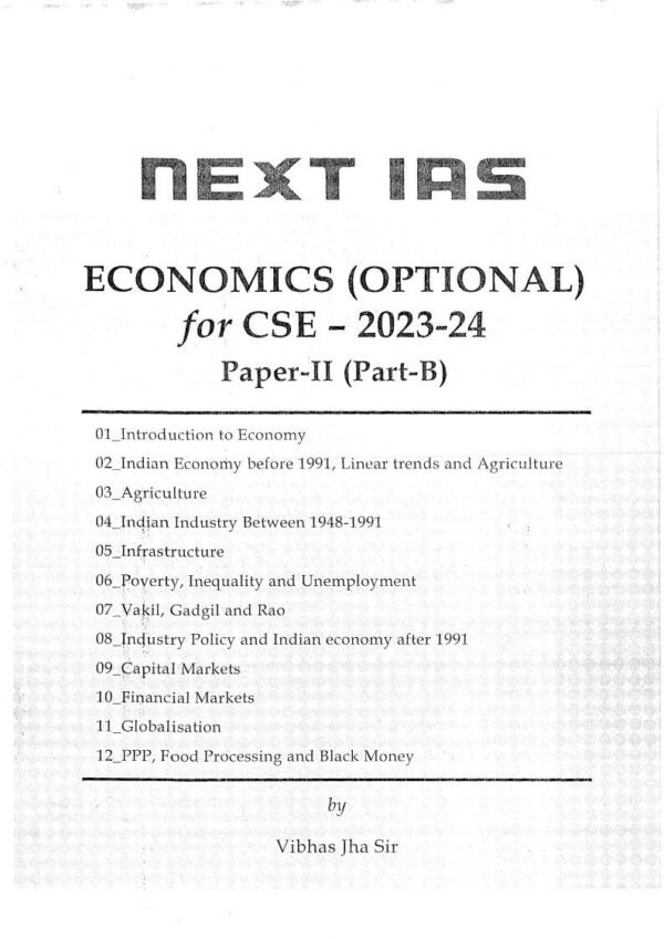 Next IAS Economic ( Optional For CSE - 2023 - 2024 ) Paper - II ( Part A & B)  4 Foundation Course | English | B&W - Image 2