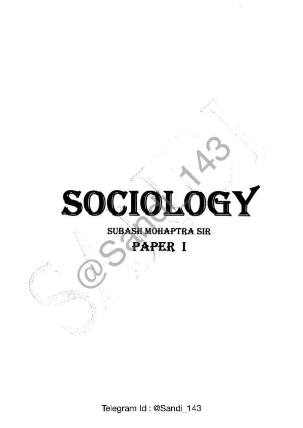 Sociology ( Subhash Mohaptra Paper - 1 ) | English | B&W - Image 2
