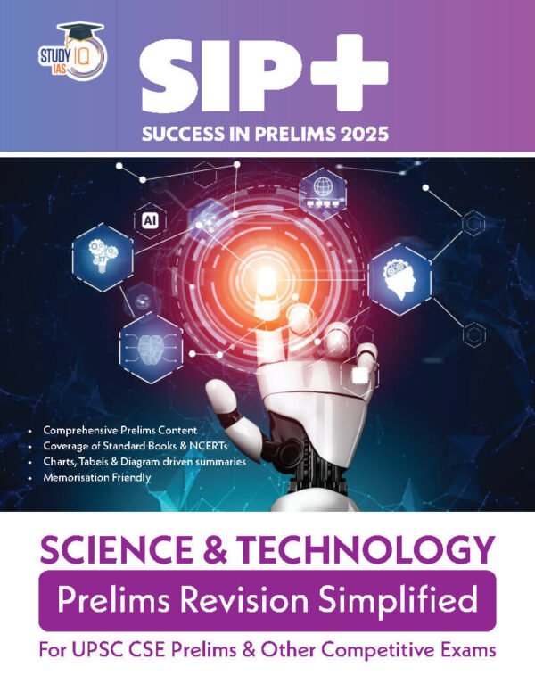 Study IQ Success In Prelims 2025 | Science & Technology | English | B&W - Image 2