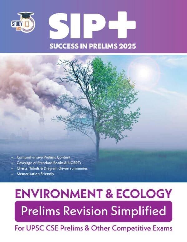 Study IQ Success In Prelims 2025 | Environment & Ecology | English | B&W - Image 2