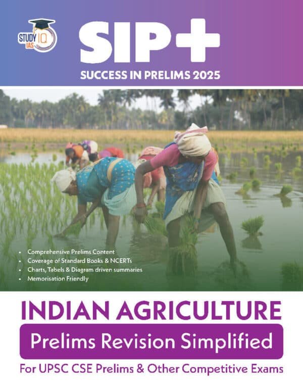 Study IQ Success In Prelims 2025 | Indian Agriculture | English | B&W - Image 2