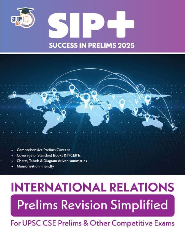 Study IQ Success In Prelims 2025 | International Relations | English | B&W - Image 2