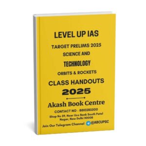 Level Up IAS Complete Science & Technology Module ( Class handouts ) English | B&W