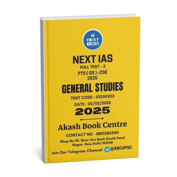 Next IAS ( General Studies Full Test - 3 [ PTS ( GS ) : CSE 2025 ) | English | B&W
