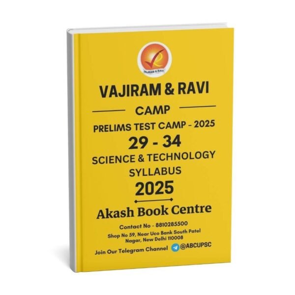 Vajiram & Ravi Camp Prelims Test Camp - 2025 ( Science & Technology {29 - 34} ) | English | B&W