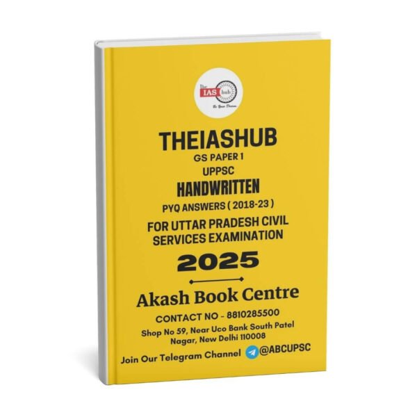 Theiashub GS Paper 1 (PYQ Answers ( 2018-2023 ) | English | B&W