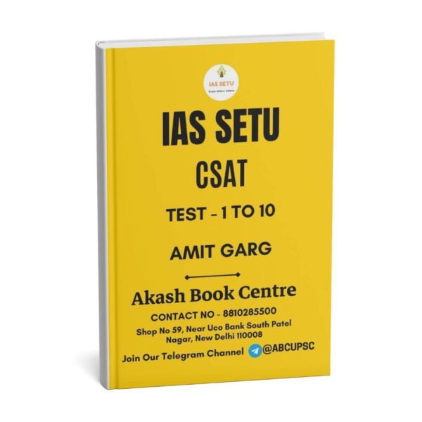 IAS Setu CSAT Test - 1 to 10 By Amit Garg | English | B&W