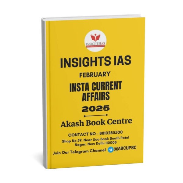 Insights IAS Insta Current Affairs - February | English | B&W