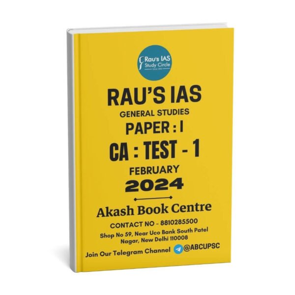Rau's IAS General Studies { Paper : 1, CA : Test - 1, February - 2024 } | English | B&W