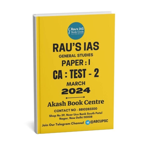 Rau's IAS General Studies { Paper : 1, CA : Test - 2, March - 2024 } | English | B&W