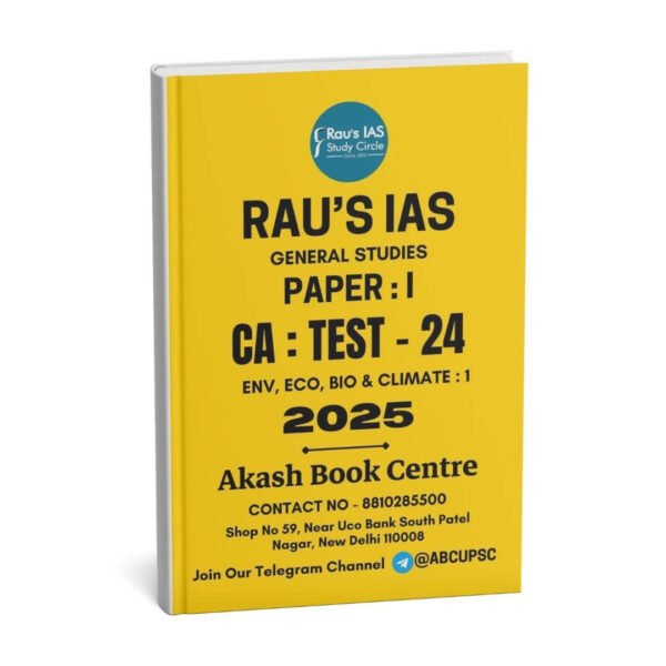 Rau's IAS General Studies { Paper : 1, CA : Test - 24, Env, Eco, Bio, & Climate I - 2025 } | English | B&W