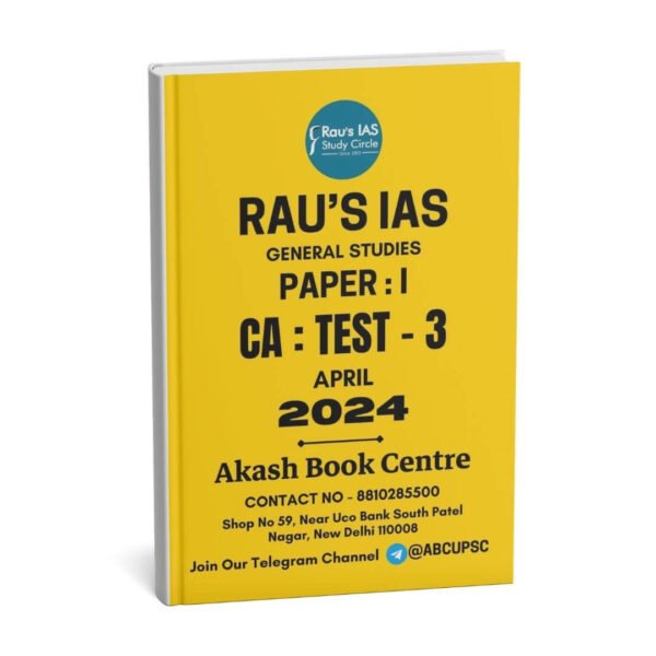 Rau's IAS General Studies { Paper : 1, CA : Test - 3, April - 2024 } | English | B&W