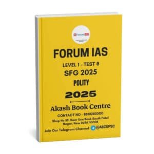 Forum IAS (SFG 2025 [Level 1 – Test 8] Polity ) English |B&W