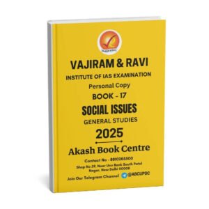 Vajiram & Ravi ( Institute Of IAS Examination { Book - 17 Social Issues } ) | English | B&W
