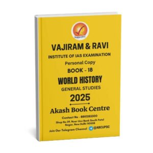 Vajiram & Ravi ( Institute Of IAS Examination { Book - 18 World History } ) | English | B&W