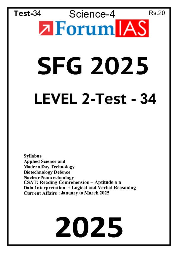 Forum IAS ( {SFG Level 2 – Test – 34} Science - 4 ) 2025 | English | B&W - Image 4