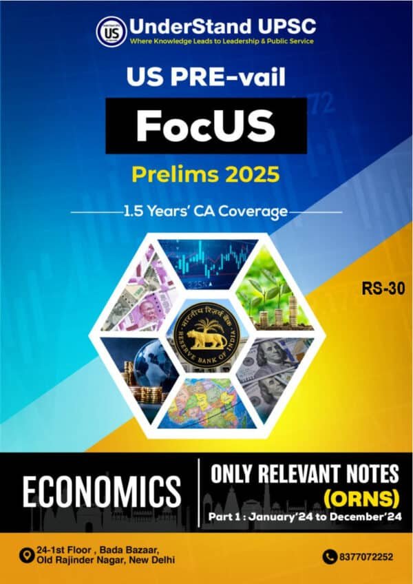 Understand UPSC ( Economics - 2024-2025 { Focus Prelims 2025 } Only Relevant Notes (Orns) | English | B&W - Image 2