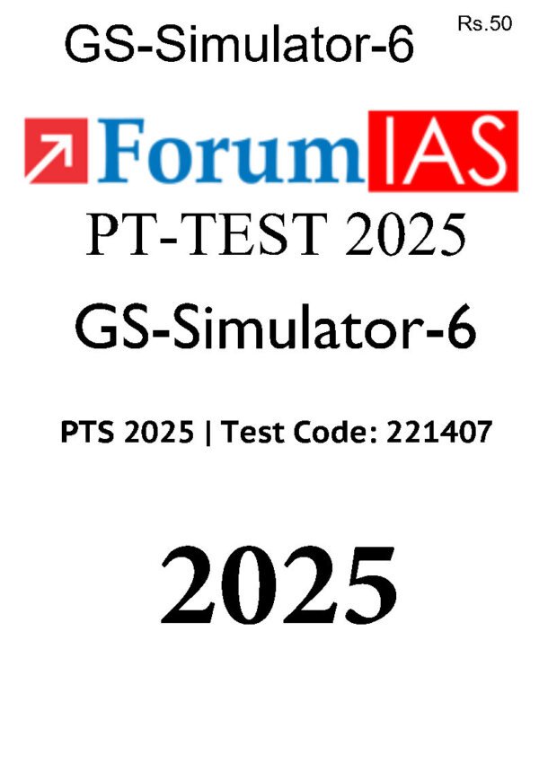 Forum IAS ( {GS – Simulator – 6} PT – Test 2025 ) PTS 2025 | ( [ Test Code : 221407 ] ) | English | B&W - Image 4