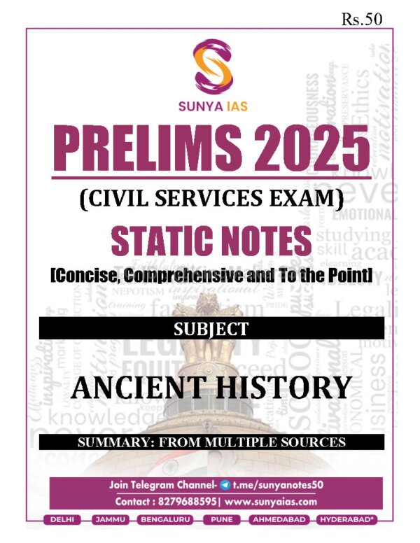 SUNYA IAS PRELIMS 2025 ( {Civil Services Exam}  Static Note ) | ( [  ACIENT HISTORY ] ) | English | B&W - Image 2