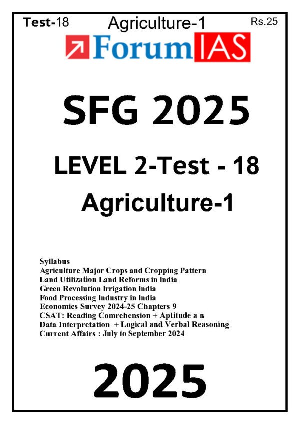 Forum IAS ( {SFG Level 2 – Test – 18} Agriculture- 1) 2025 | English | B&W - Image 2