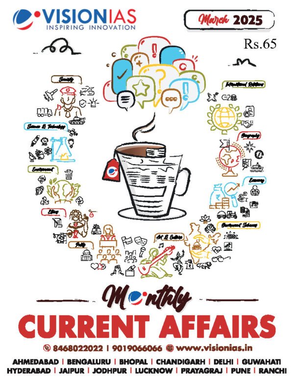 Vision IAS Monthly Current Affairs  March 2025 |ENGLISH | B&W - Image 2
