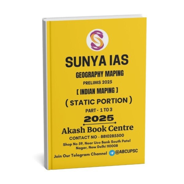 SUNYA IAS PRELIMS 2025 ( { GEOGRAPHY MAPING } ) INDIAN MAPING| ( STATIC PORTION )  |( [  Part 1-3 ] ) | English | B&W
