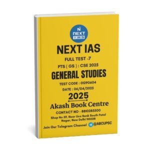 Next IAS ( General Studies Full Test – 7 [ PTS ( GS ) : CSE 2025 ) | English | B&W