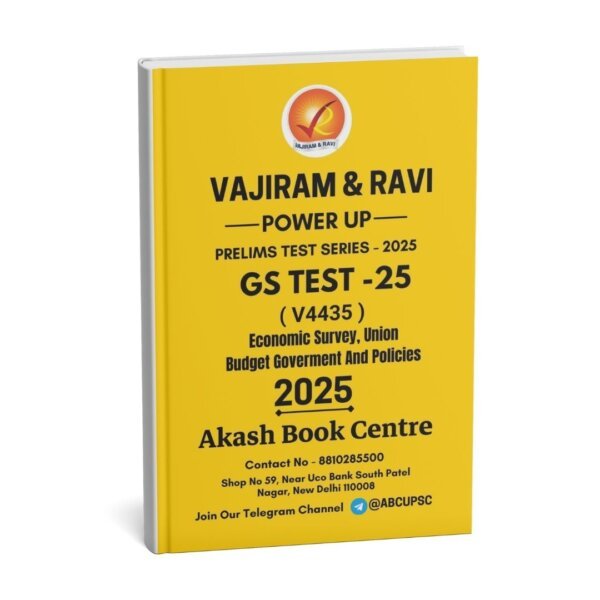 Vajiram & Ravi Powerup ( Prelims Test Series – 2025 { GS Test – 25 Code : V4435 } ) | English | B&W