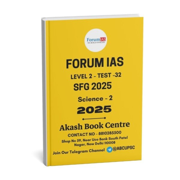 Forum IAS ( {SFG Level 2 – Test – 32} Science - 2 ) 2025 | English | B&W