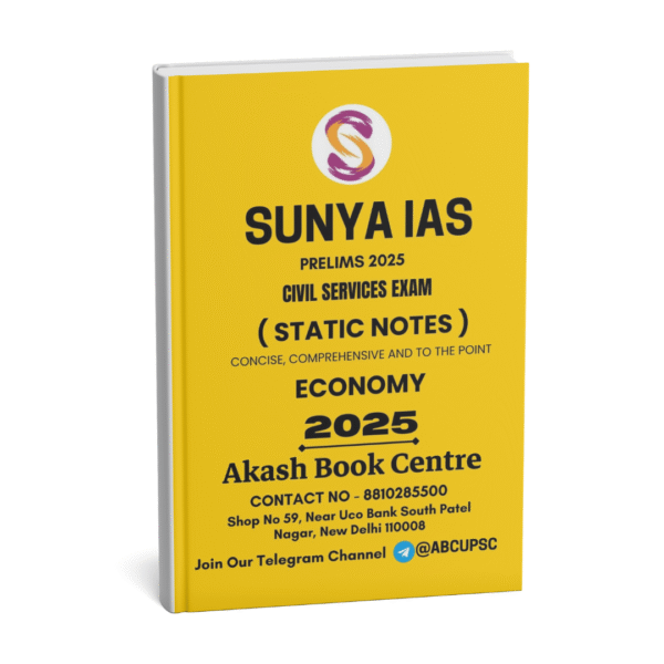 SUNYA IAS PRELIMS 2025 ( {Civil Services Exam}  Static Note )  ( [  ECONOMICS ] ) | English | B&W