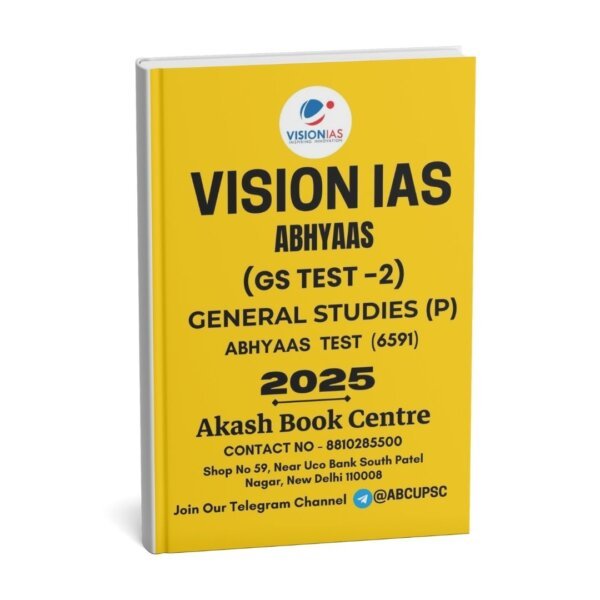 Vision IAS ABHYAAS  ( General Studies [P] ) GS  TEST -2 Abhyaas Test (6591)| English | B&W