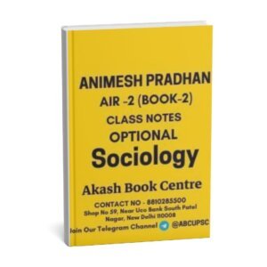 NIMESH PRADHAN SOCIOLOGY ( Book-2) Optional Class Notes | English | B&W