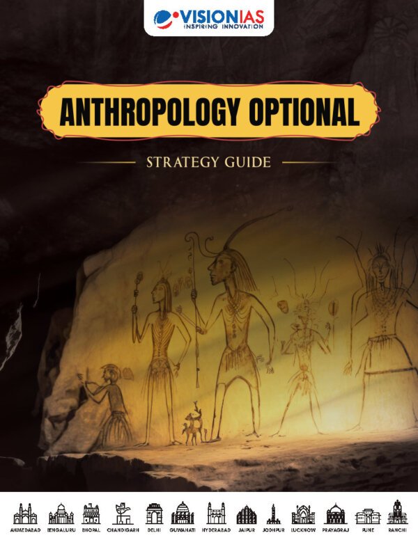 Vision IAS ( Book -3) Anthropology | Strategy Guide  | UPSC MAIN 2024 | English | B&W - Image 4