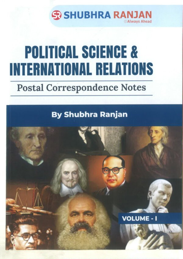 SHUBHRA RANJAN Postal Correspondence Notes ( Political Science & International Relation ) Optional Handwritten Notes  Volume -I 2023-24 | English | B&W - Image 4
