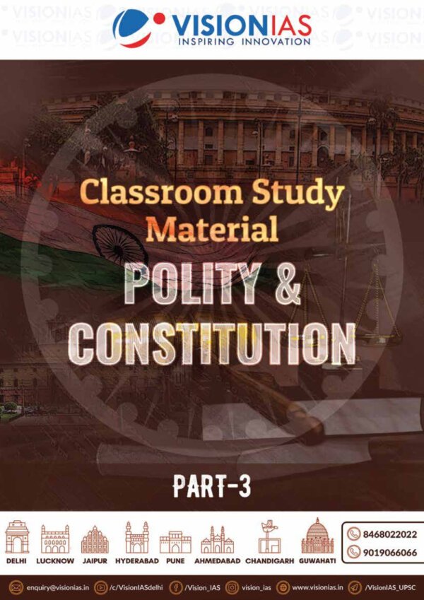 Vision IAS Classroom Study Material ( Polity & Constitution ) Part-3 2024 |English |B&W - Image 2