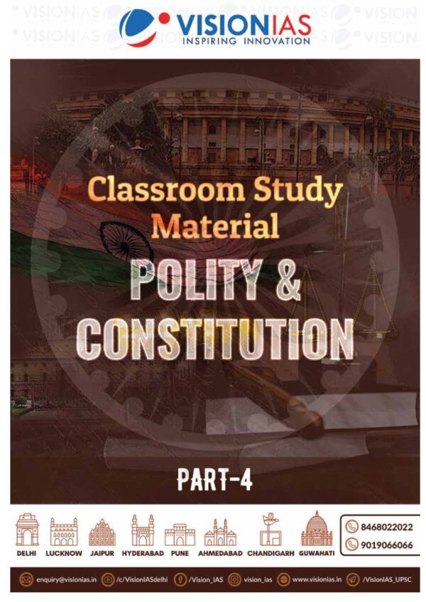 Vision IAS Classroom Study Material ( Polity & Constitution ) Part-4 2024 |English |B&W - Image 4