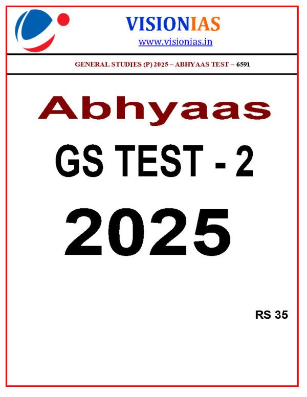 Vision IAS ABHYAAS  ( General Studies [P] ) GS  TEST -2 Abhyaas Test (6591)| English | B&W - Image 2