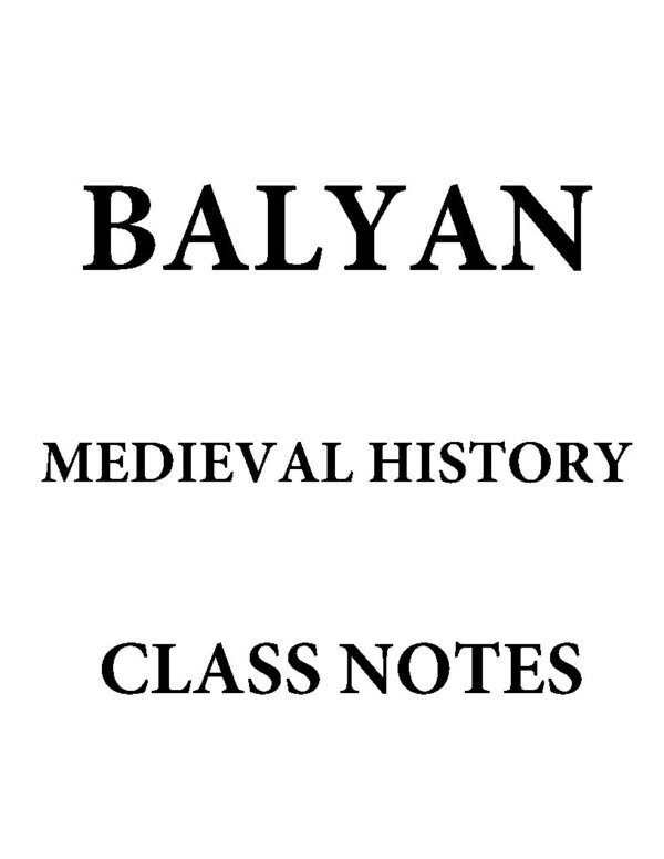 Insight IAS Academy BALIYAN Medieval History ( History Optional Class notes ) Book -2 | English | B&W - Image 2