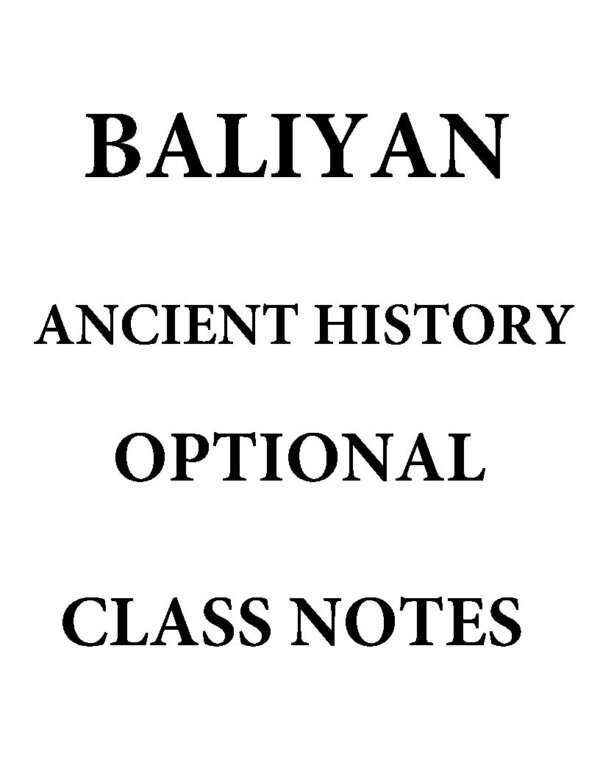 Insight IAS Academy BALIYAN Ancient  History  ( History Optional Class notes ) Book -4 | English | B&W - Image 2
