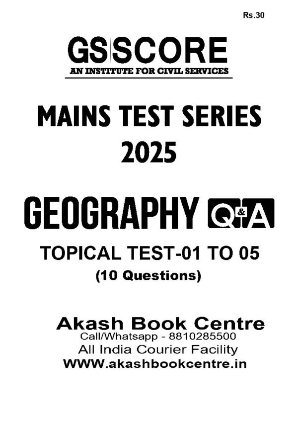 GS Score Geography  Q/A ( Topical Test  - 01 to 05 ) Main Test Series 2025| B&W - Image 2