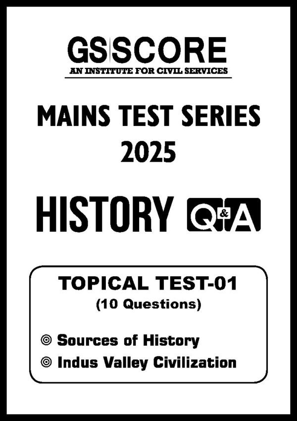 GS Score History  Q/A ( Topical Test  - 01 to 10 ) Main Test Series 2025| B&W - Image 4