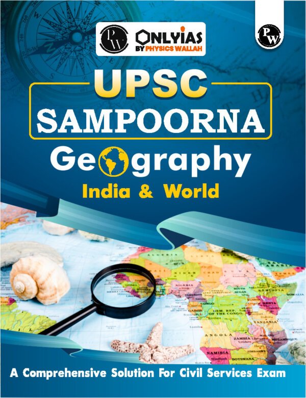 Only IAS Pw Upsc Sampoorna [ Geogrophy In India & World 2023-24] | English | B&W - Image 4
