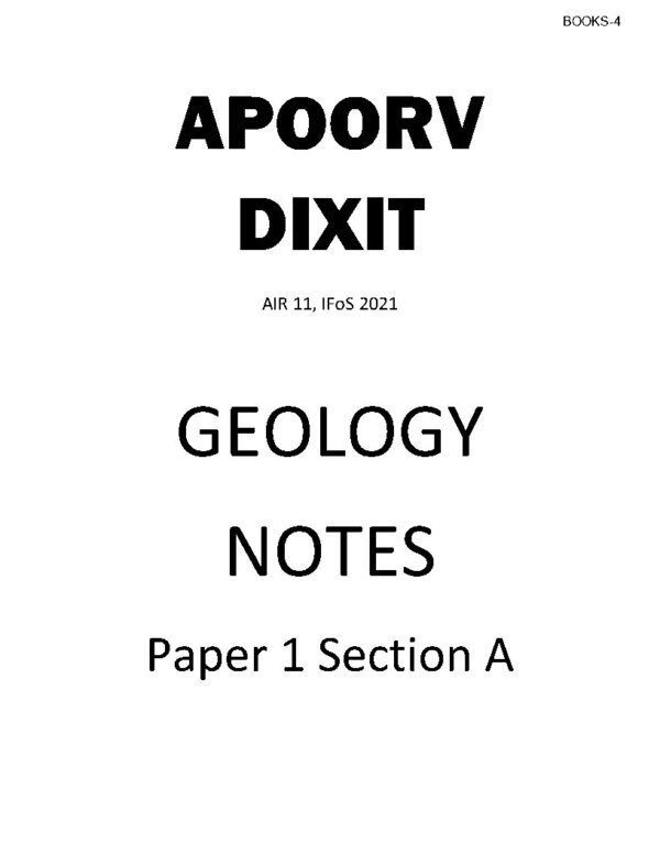 Topper's IAS APOORAV DIXIT ( Air 11, IFos 2021) Geology Optional Class Notes  ( Paper 1 Section - A )2021 | English | B&W - Image 2