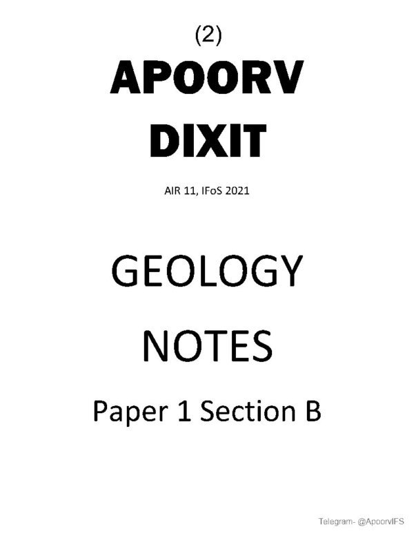 Topper's IAS APOORAV DIXIT ( Air 11, IFos 2021) Geology Optional Class Notes  ( Paper 1 Section - B )2021 | English | B&W - Image 2