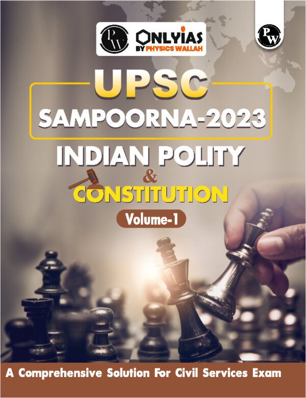 Only IAS Pw UPSC Sampoorna [Indian Polity & Constitution Volume -1 2023-24]  |English | B&W - Image 2